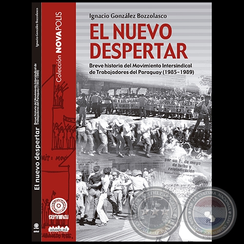 EL NUEVO DESPERTAR - Autor: IGNACIO GONZÁLEZ BOZZOLASCO - Año 2013